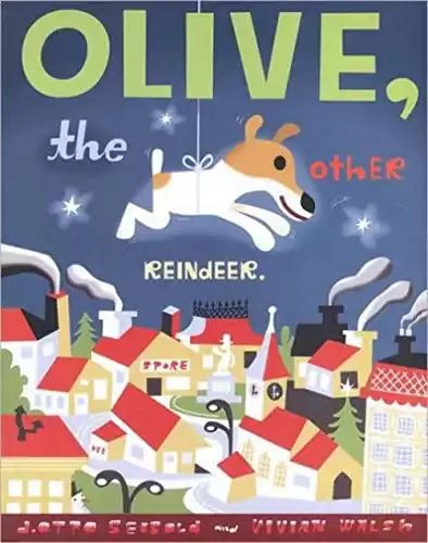 Olive, the Other Reindeer (Olive, OLIV)