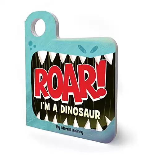 Roar! I m a Dinosaur: An Interactive Mask Board Book with Eyeholes (Peek-and-Play, 1)