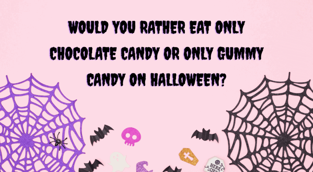 would you rather Halloween